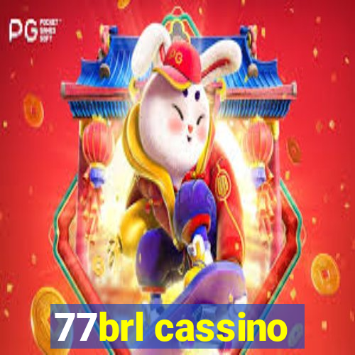 77brl cassino